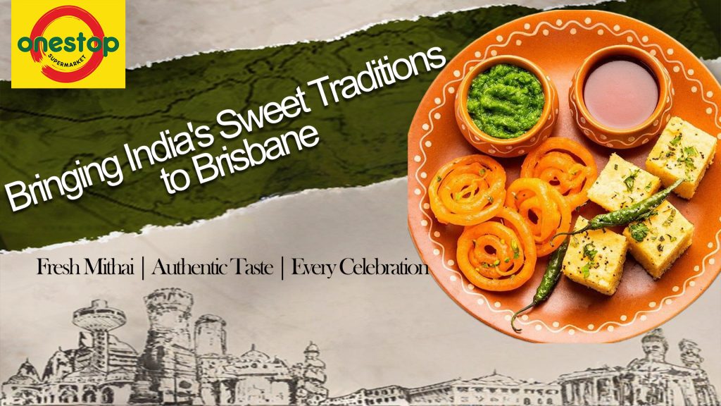 Bringing-India's-Sweet-Traditions-to-Brisbane (1)